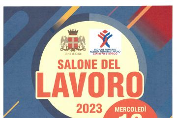 Salone del Lavoro di Ciri&#233; – edizione 2023 - mercoled&#236; 10 maggio